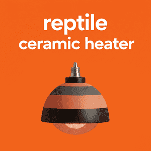 Reptile Ceramic Heater
